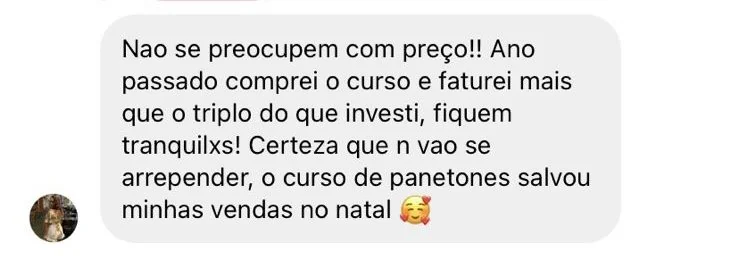 Aluna conta que faturou mais que o triplo do que investiu e que o curso salvou as vendas do Natal